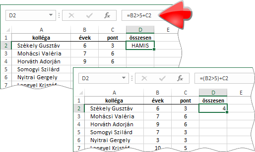 az aritmetikai és a logikai műveletek sorrendje az Excel-képletben
