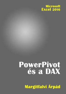 PowerPivot és a DAX, könyv a 2016-as változathoz